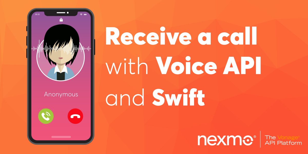 Receive a Phone Call with Voice API and Swift